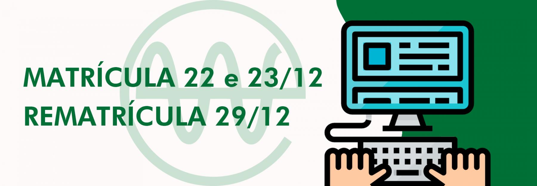 Banner Matrícula e Rematrícula 2026